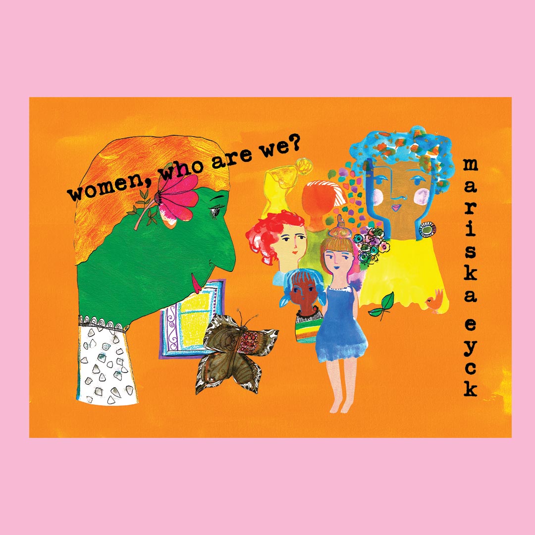 Women who are we? a happy art zine
