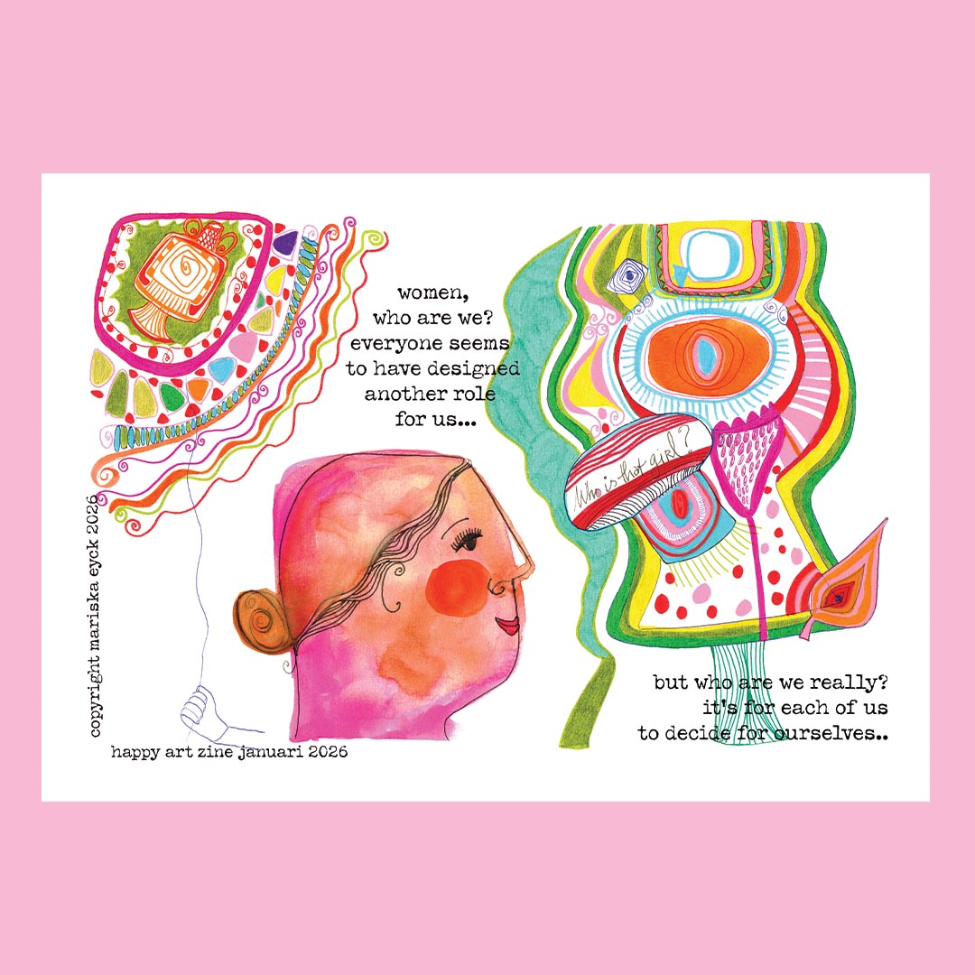 Women who are we? a happy art zine